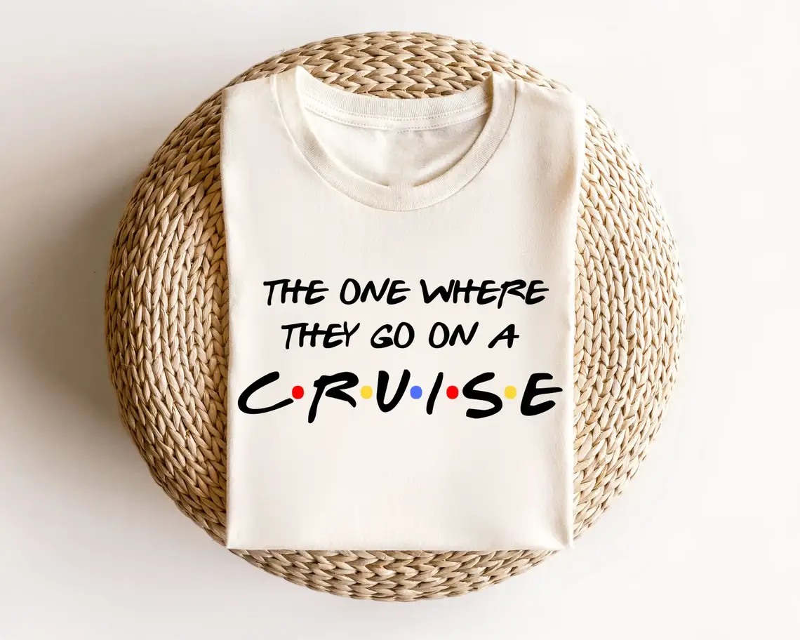 The One Where They Go On A Cruise T-Shirt